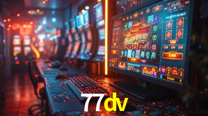 77dv: Jogos de Caça-Níqueis-Altas Recompensas, Roleta-Velocidade, Blackjack-Desafios Máximos